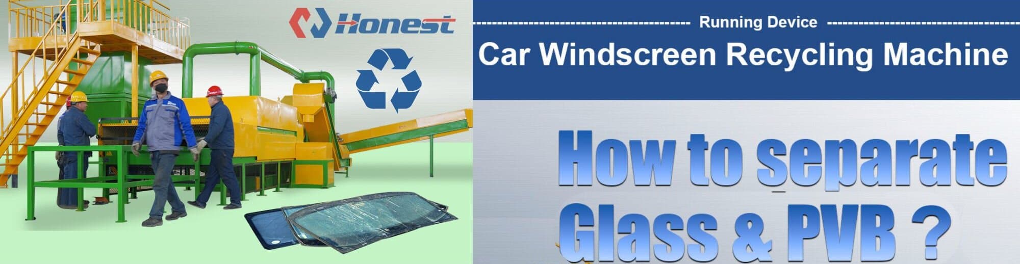 Car Windshield Recycling Efficient Glass and PVB Separation